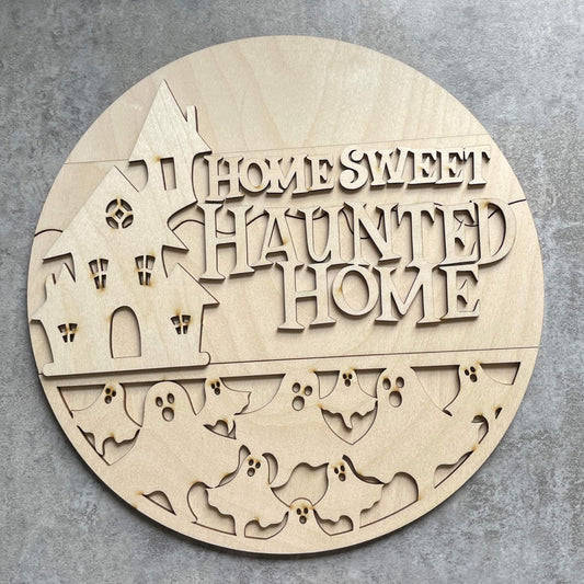 10” Home Sweet Haunted Home Round
